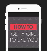 How to Get a Girl to Like You Ekran Görüntüsü 1