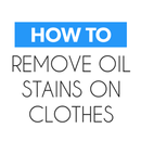 How To Remove Oil on Clothes APK