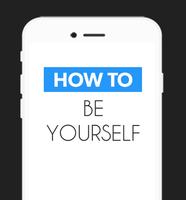 How To Be Yourself syot layar 1