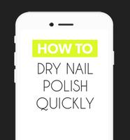 How To Dry Your Nail Polish screenshot 2