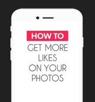 How To Get More Like In Photos Poster