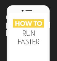 How To Run Faster Affiche