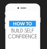 How to Build Self Confidence‏‎ poster