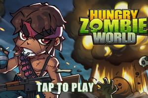Hungry Zombie World постер