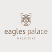Eagles Palace, Halkidiki