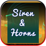 Sirens and Horns