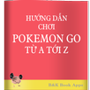 Huong dan choi Pokemon Go A..Z APK