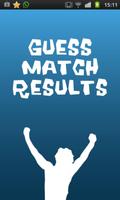Guess Match Results Affiche