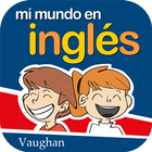 Mi mundo en inglés | Vaughan icône