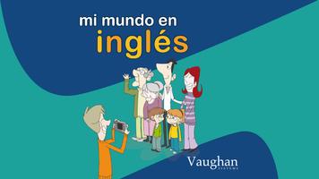 Mi mundo en inglés | Vaughan Affiche