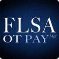 FLSA & Overtime Pay