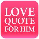 APK Love Quotes For Him