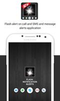 Flash Alert on Call and SMS poster