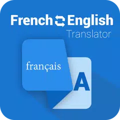 Englisch Französisch Übersetzer 2018 APK Herunterladen