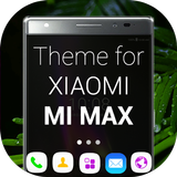 Theme and Launcher for Xiaomi Mi Max icono