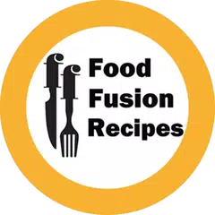 Foods Recipes Fusion アプリダウンロード