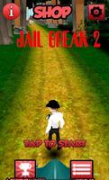 Jailbreak 2 3D - save Beiber poster