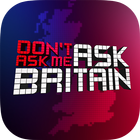 Don't Ask Me Ask Britain simgesi