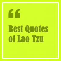 Best Quotes of Lao Tzu Poster