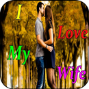 I Love My Wife HD Images APK