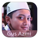 Kumpulan Lagu Dan Sholawat Gus Azmi APK