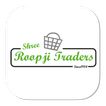 Shree Roopji Traders