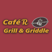Cafe R Grill & Griddle