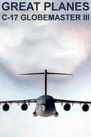 Great Planes: C-17 Globemaster Affiche