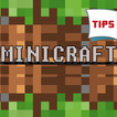 Tips Minecraft: Pocket Edition