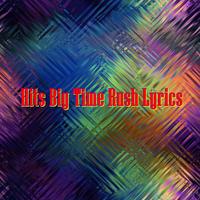 Hits Big Time Rush Lyrics Poster