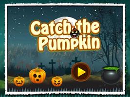 Catch The Pumpkin 海报