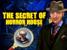 The Secret Of Horror House Cartaz