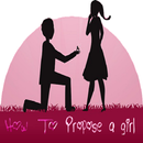How to Propose a Girl APK