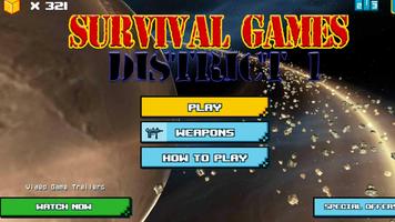 Survival Games - District1 FPS الملصق