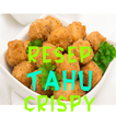 Resep Tahu Crispy