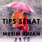 Tips Sehat Musim Hujan иконка