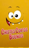 Chistes Cortos Buenos poster