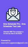 Sms Scheduler Pro - Sms Scheduler Text Late screenshot 1