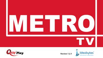 Metro TV - QezyPlay Affiche