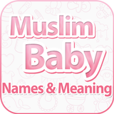 Muslim Baby Names and Meanings icono