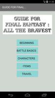 Guide For FINAL FANTASY ALL THE BRAVEST-poster