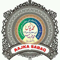 AAJ KA SABAQ