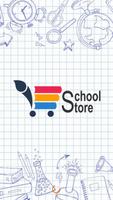 SchoolStore Plakat