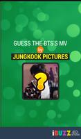 Guess The BTS's MV by JUNGKOOK Pictures Quiz Game Affiche