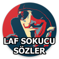 Laf Sokucu Sözler