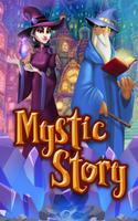 Mystic Story Affiche