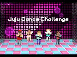 Juju Dance Challenge capture d'écran 3
