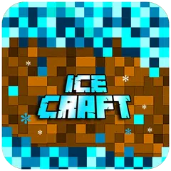 Ice Craft exploration