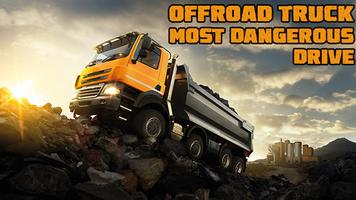 Off Road Truck Most Dangerous Drive poster