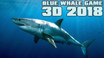 Blue Whale Game 3D 2018 Affiche